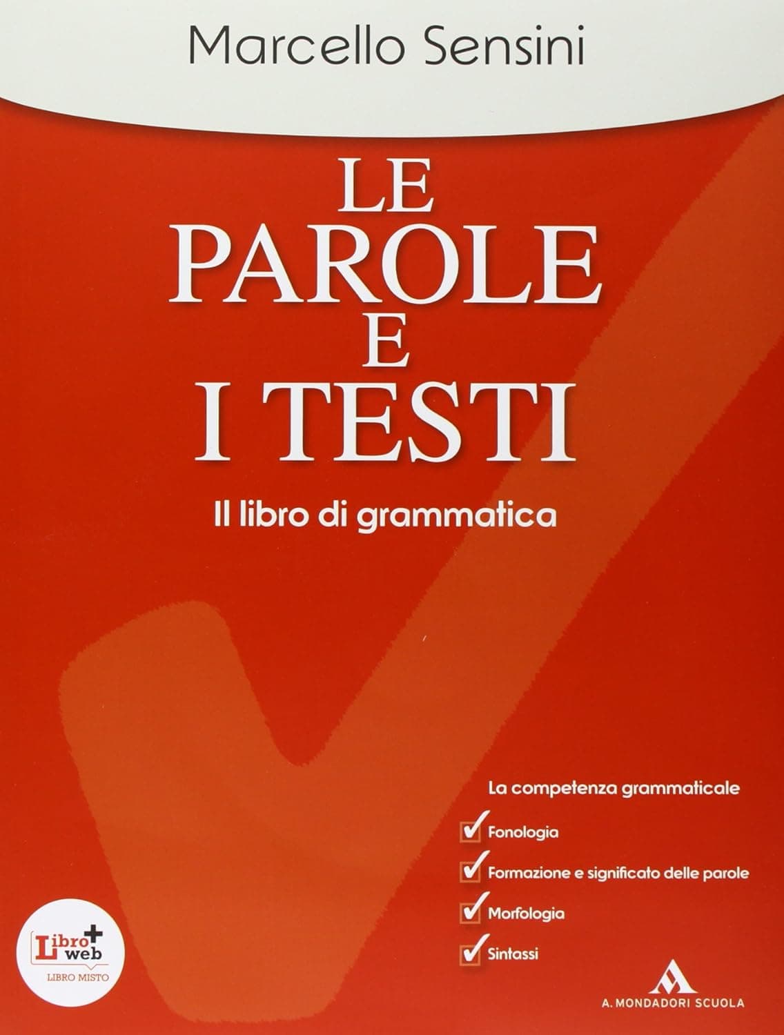 Parole E I Testi (Le)