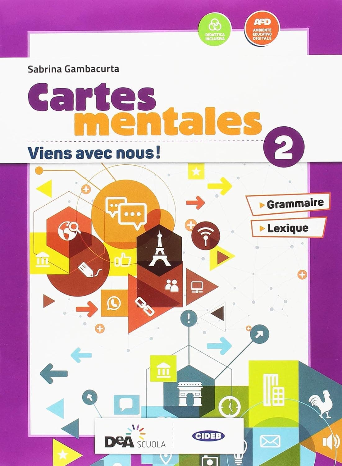 Viens Avec Nous! Livre Élève Et Cahier D'Exercices 2