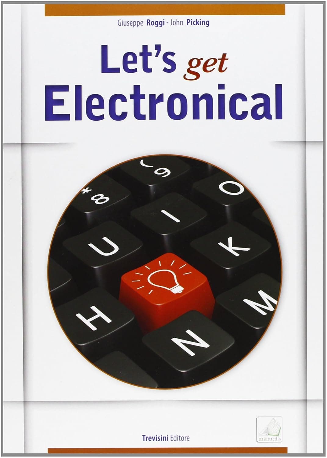 Let'S Get Electronical