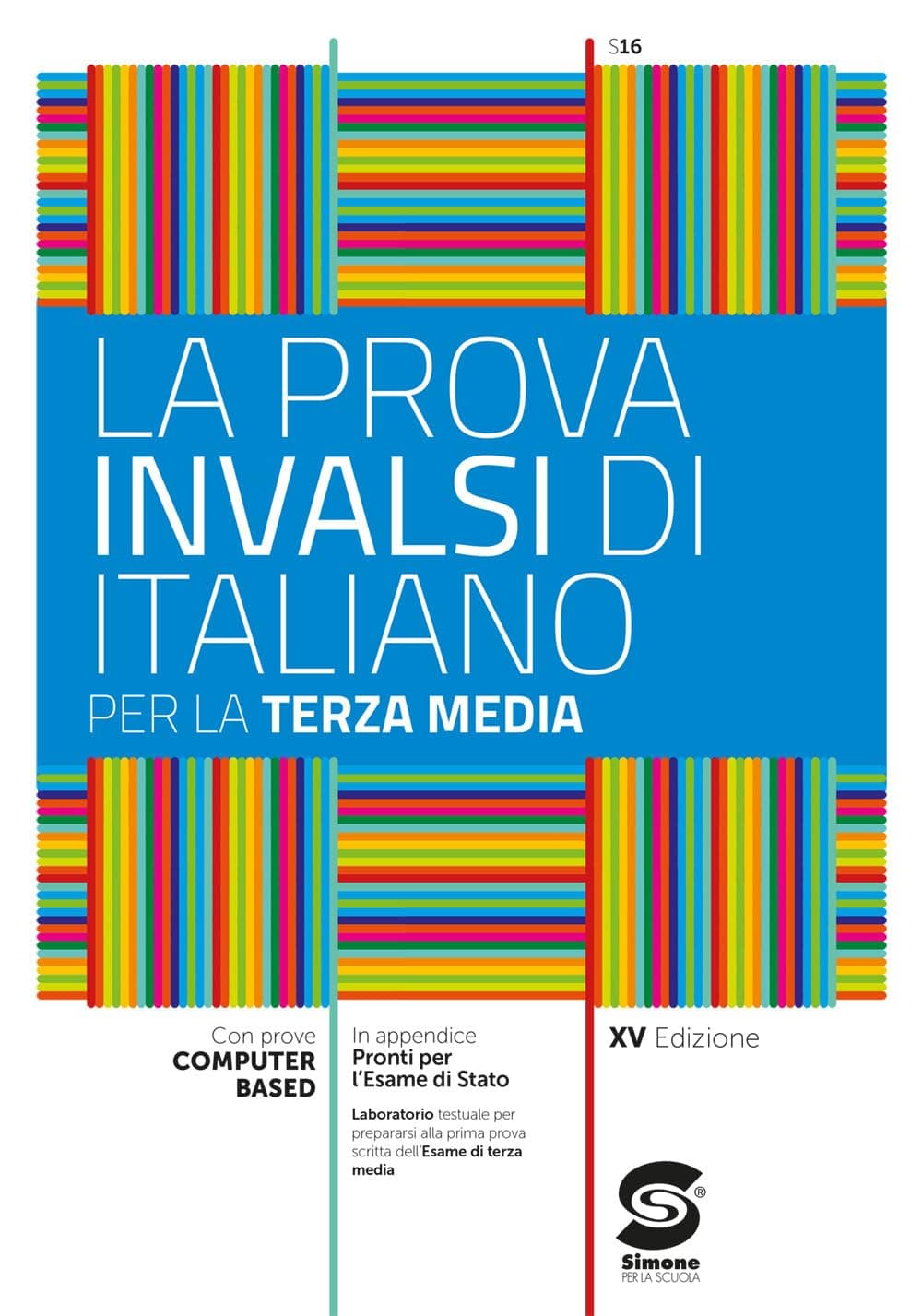 Prova Invalsi Di Italiano Per La Terza Media (La)