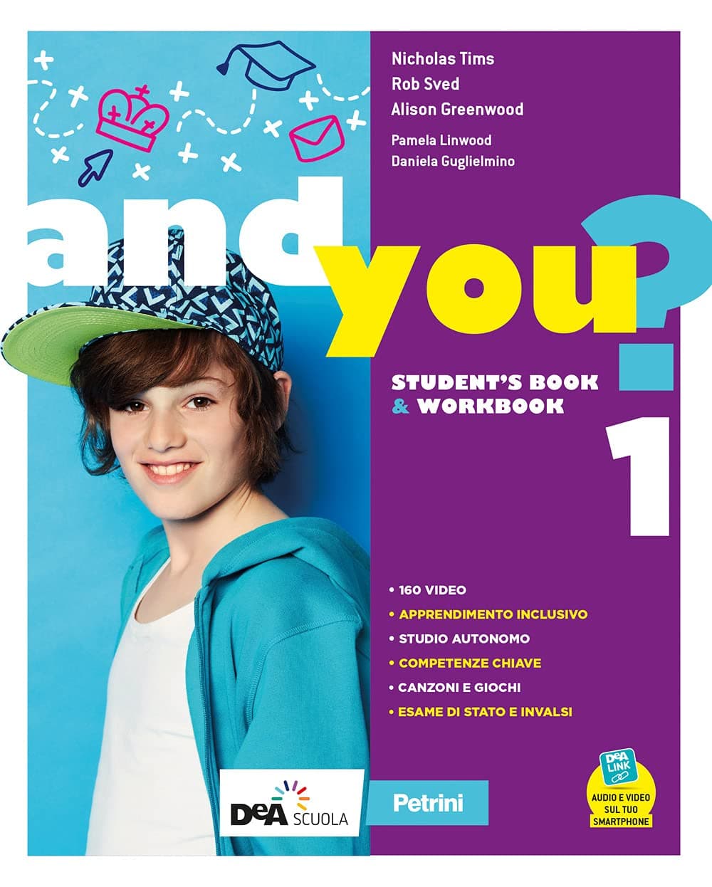 And You?Student'S Book & Workbook1+Easy Ebook 1(Su Dvd)+Ebook 1+Think Cult+Gr