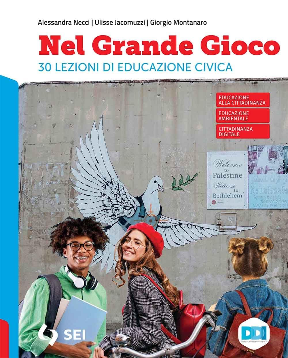 Nel Grande Gioco - 30 Lezioni Di Educazione Civica