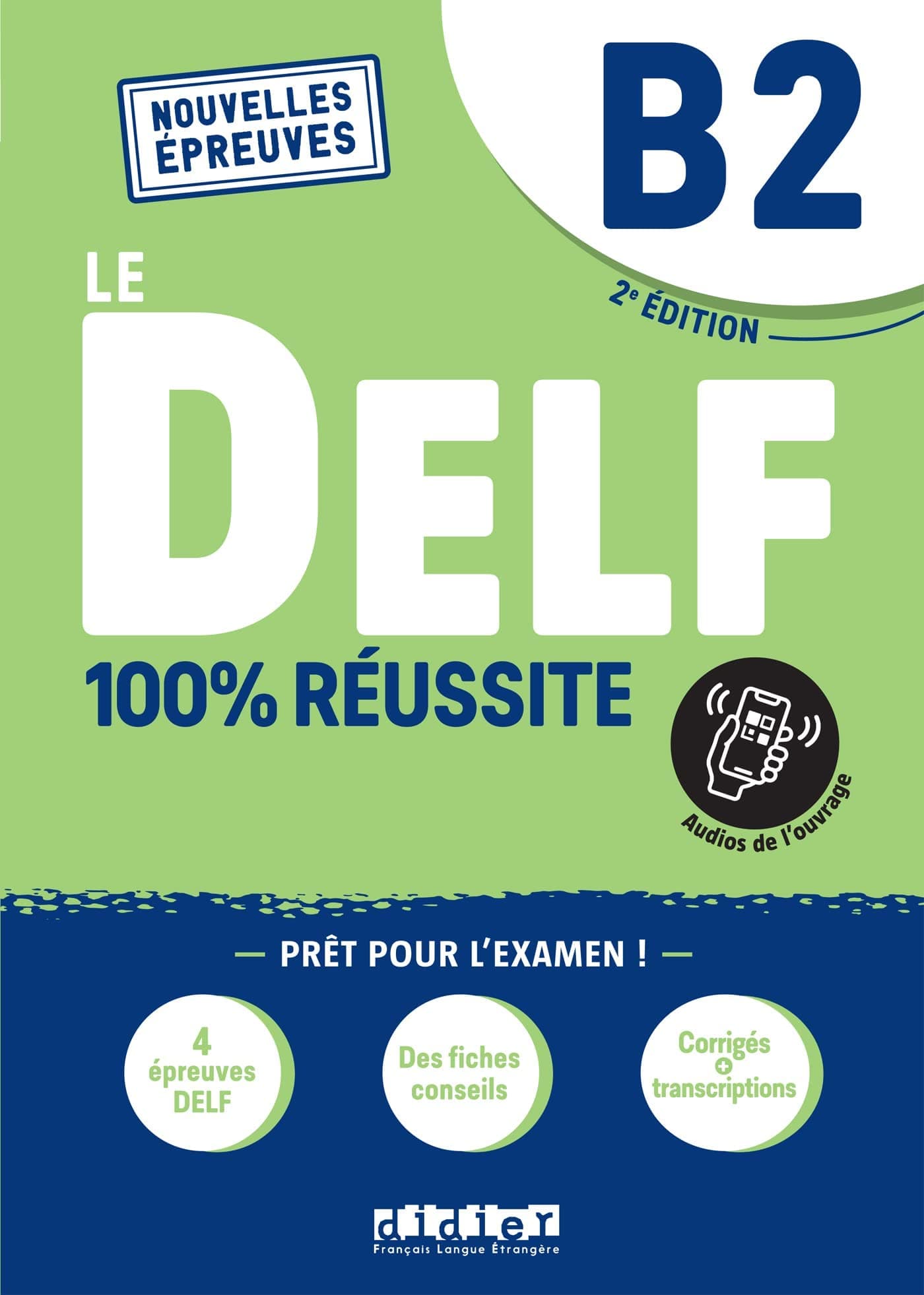 Delf - 100% Réussite - B2