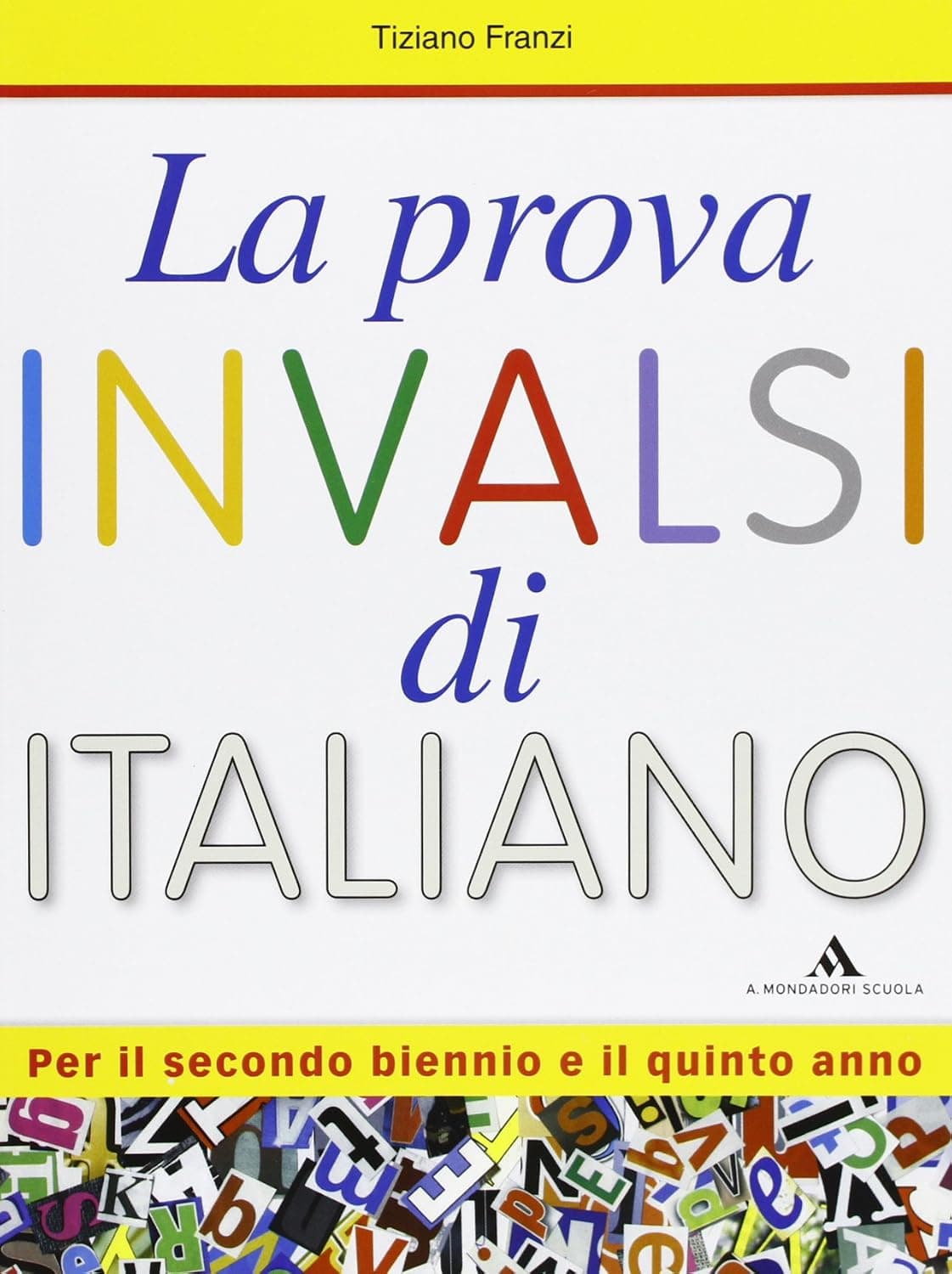 Prova Invalsi (La) Di Italiano