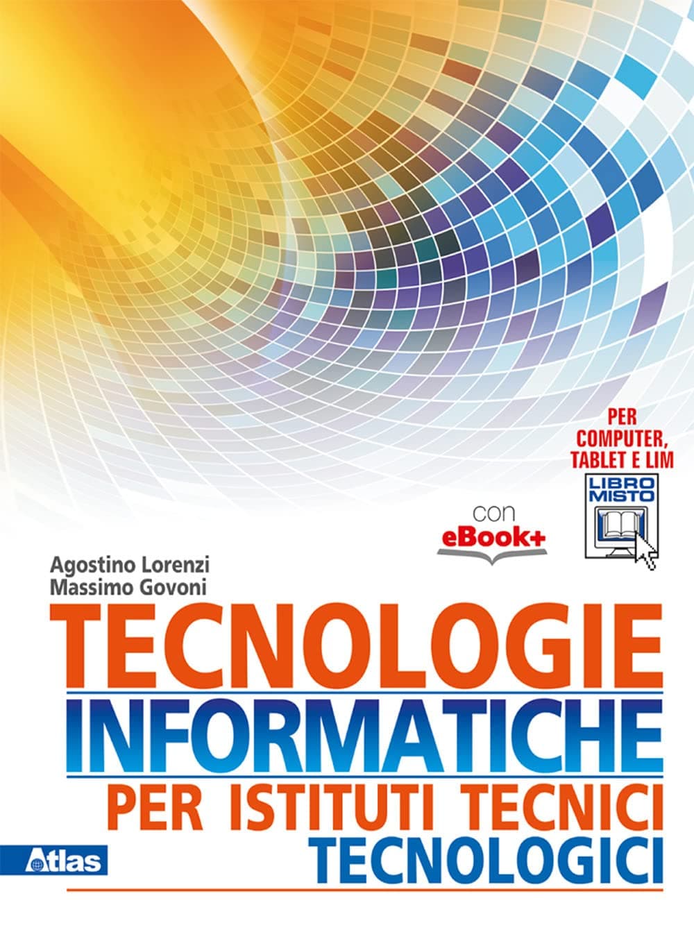 Tecnologie Informatiche Per Istituti Tecnici Tecnologici