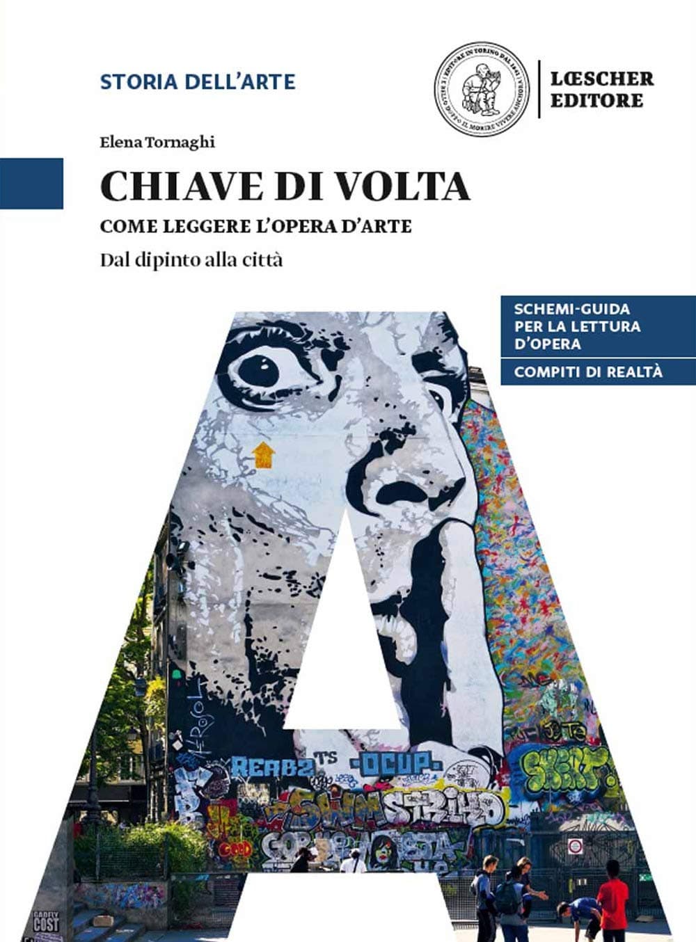 Chiave Di Volta. Come Leggere L'Opera D'Arte