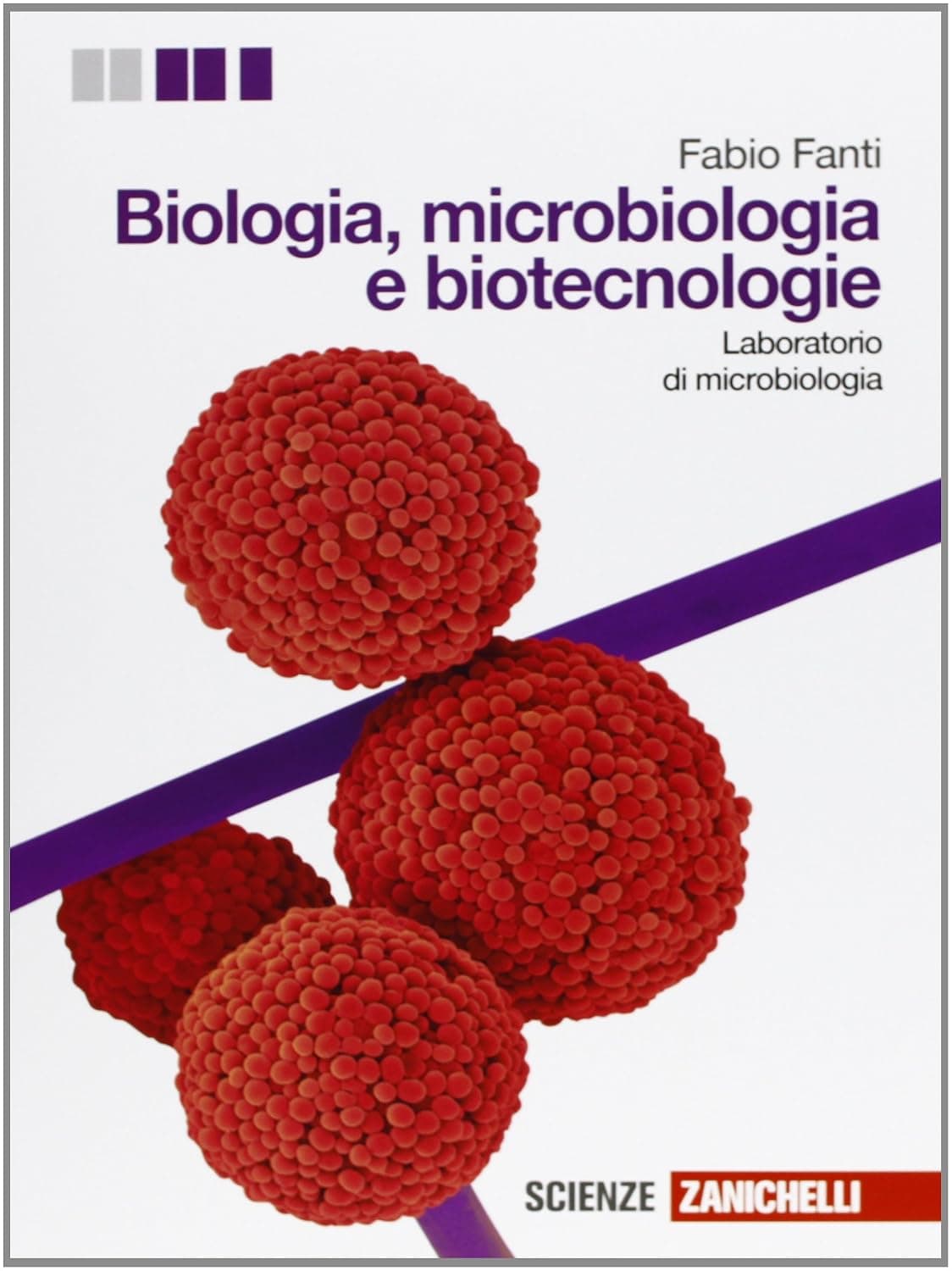 Biologia, Microbiologia E Biotecnologie