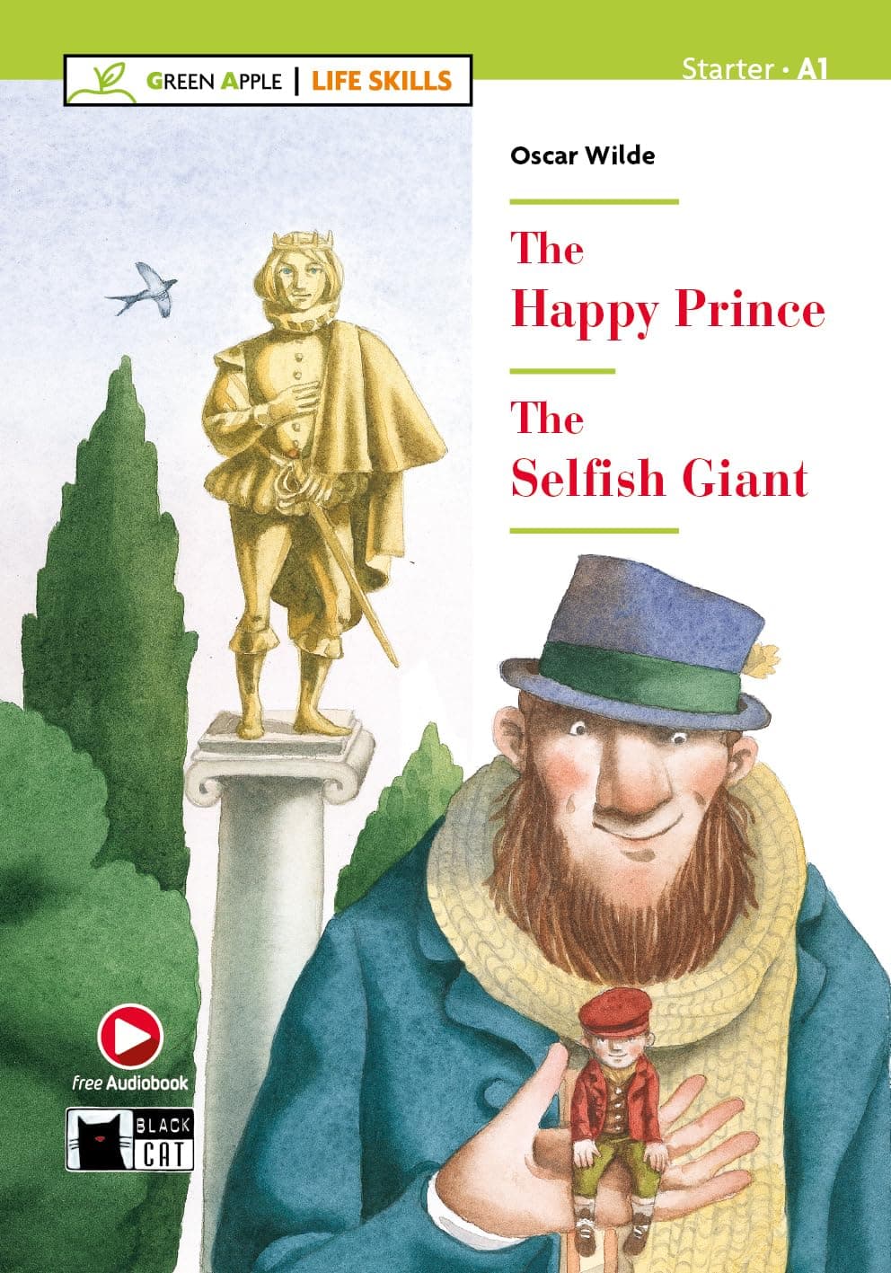 The Happy Prince And The Selfish Giant - Book + Audio + App