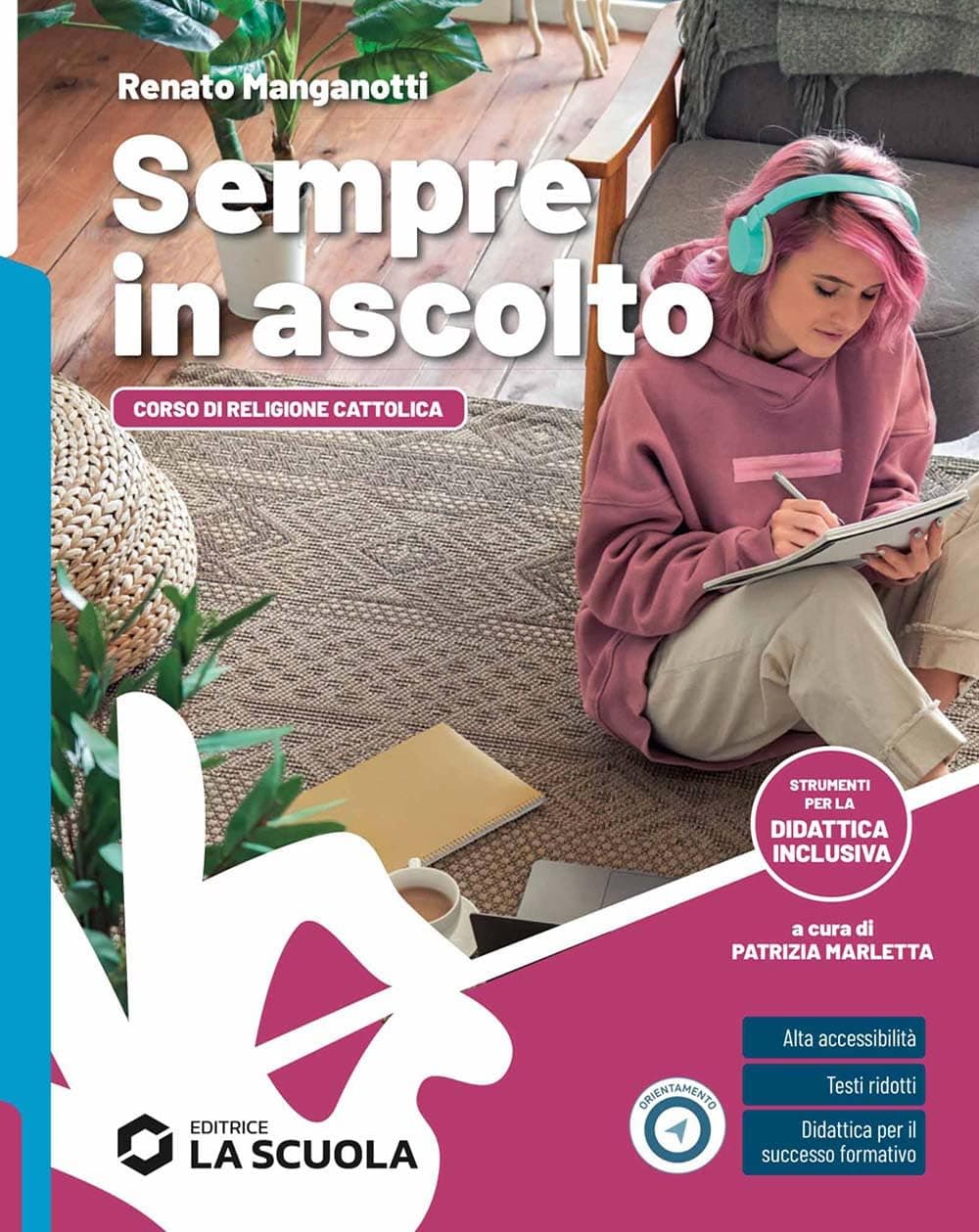 Sempre In Ascolto - Strumenti Per La Didattica Inclusiva