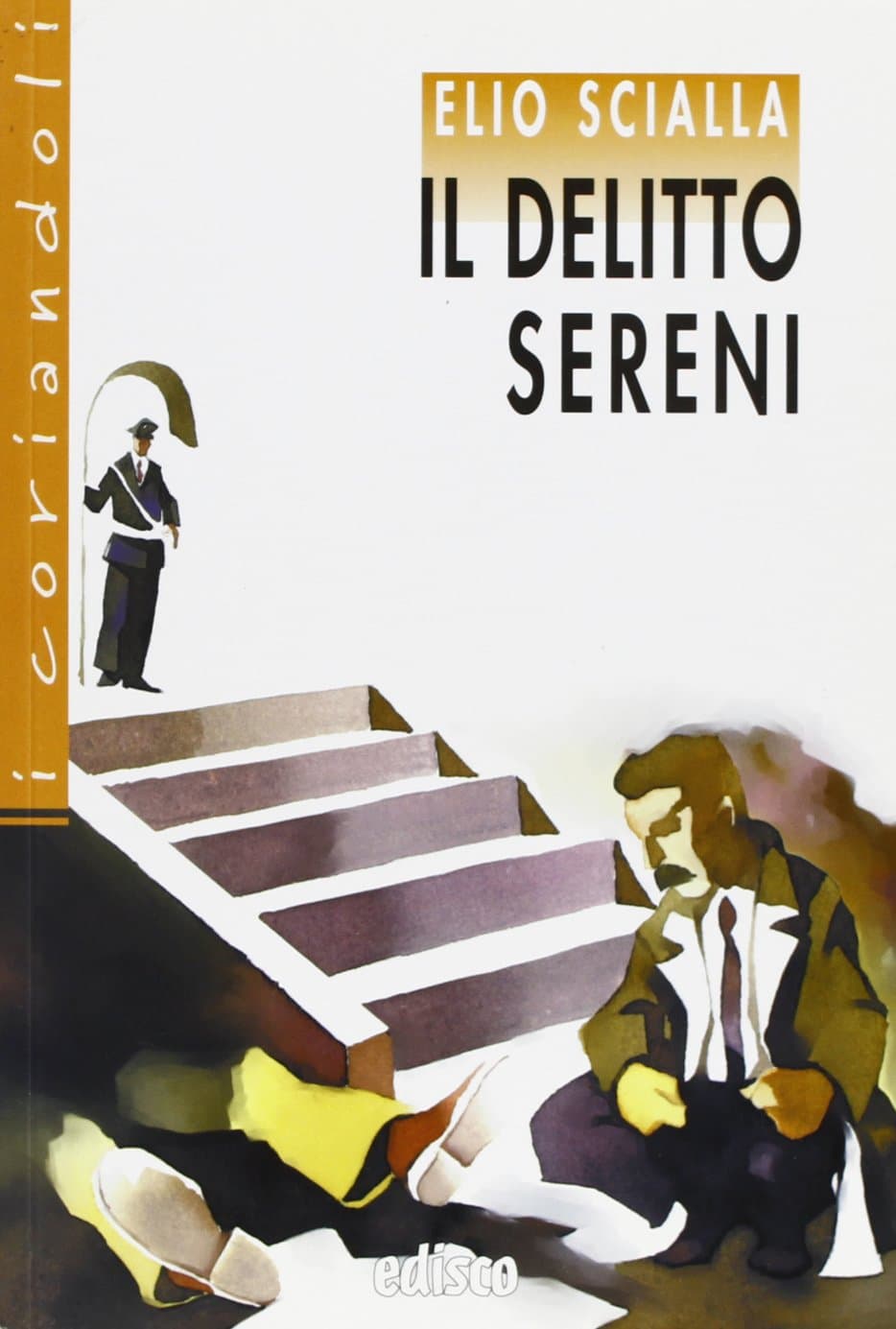 Delitto Sereni, Il
