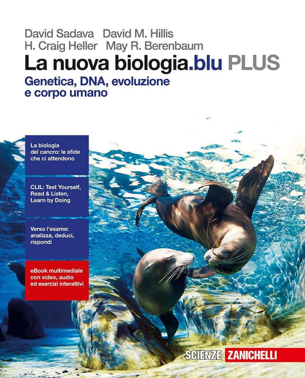 Nuova Biologia Blu (La) - Genetica, Dna, Evoluzione E Corpo Umano Plus (Ldm)