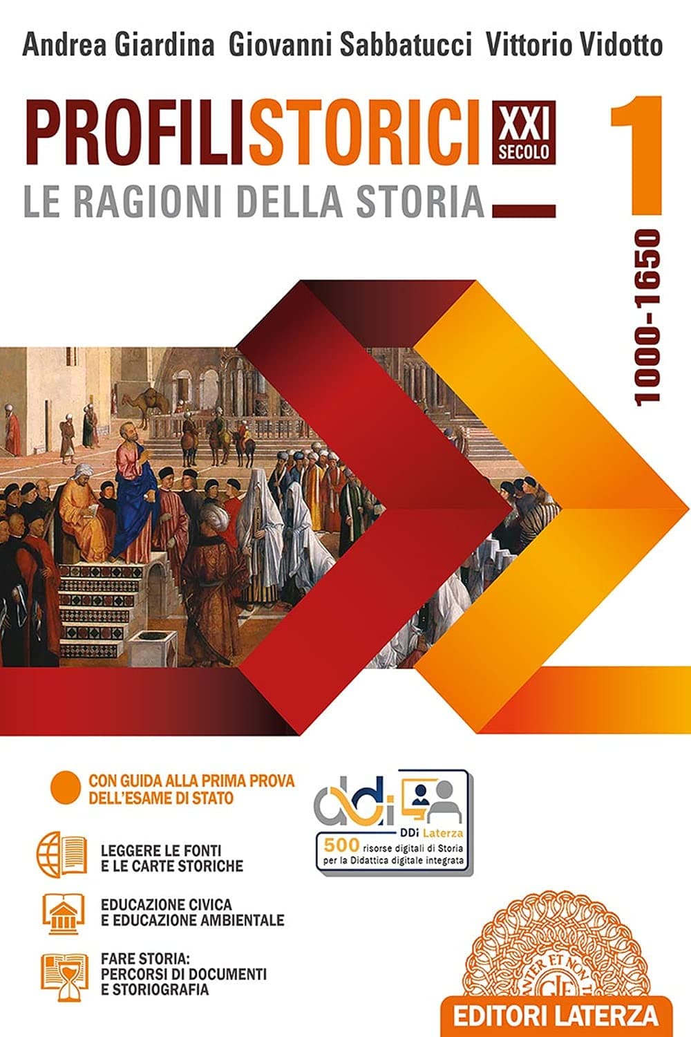 Profili Storici Xxi Secolo Le Ragioni Della Storia Vol. 1