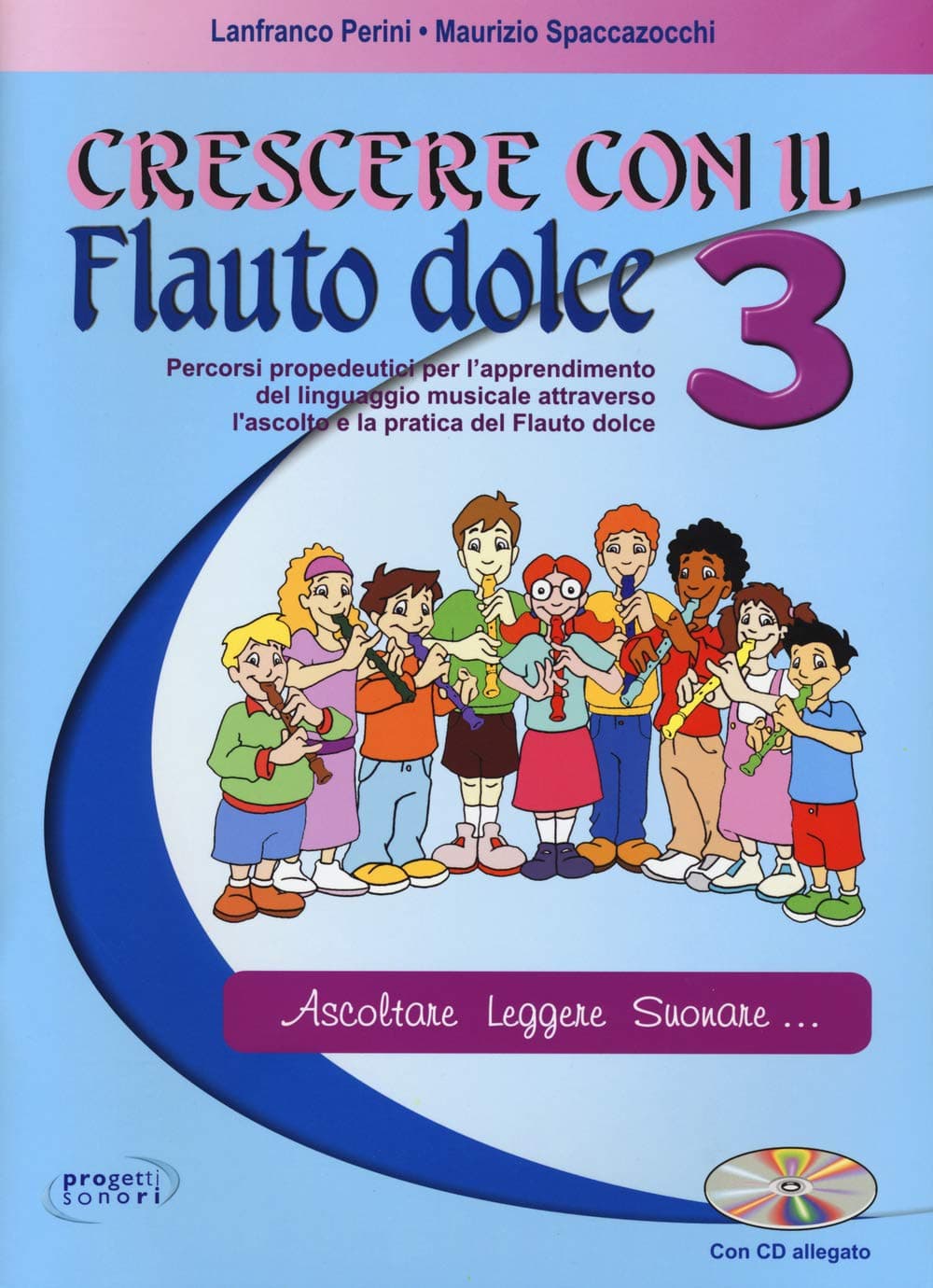 Crescere Con Il Flauto Dolce Vol. 3 + Cd