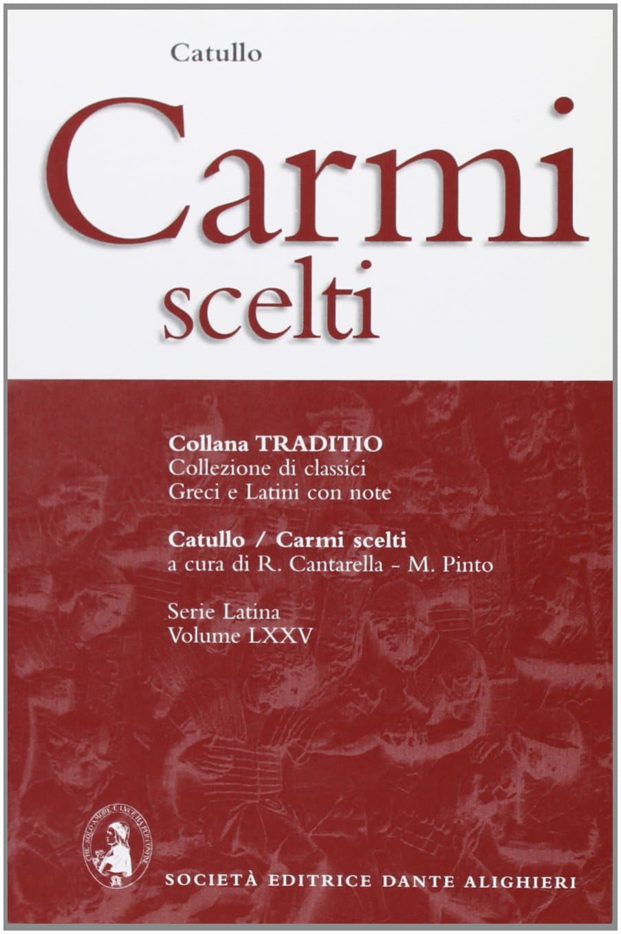 Carmi Scelti  (Cantarella-Pinto)