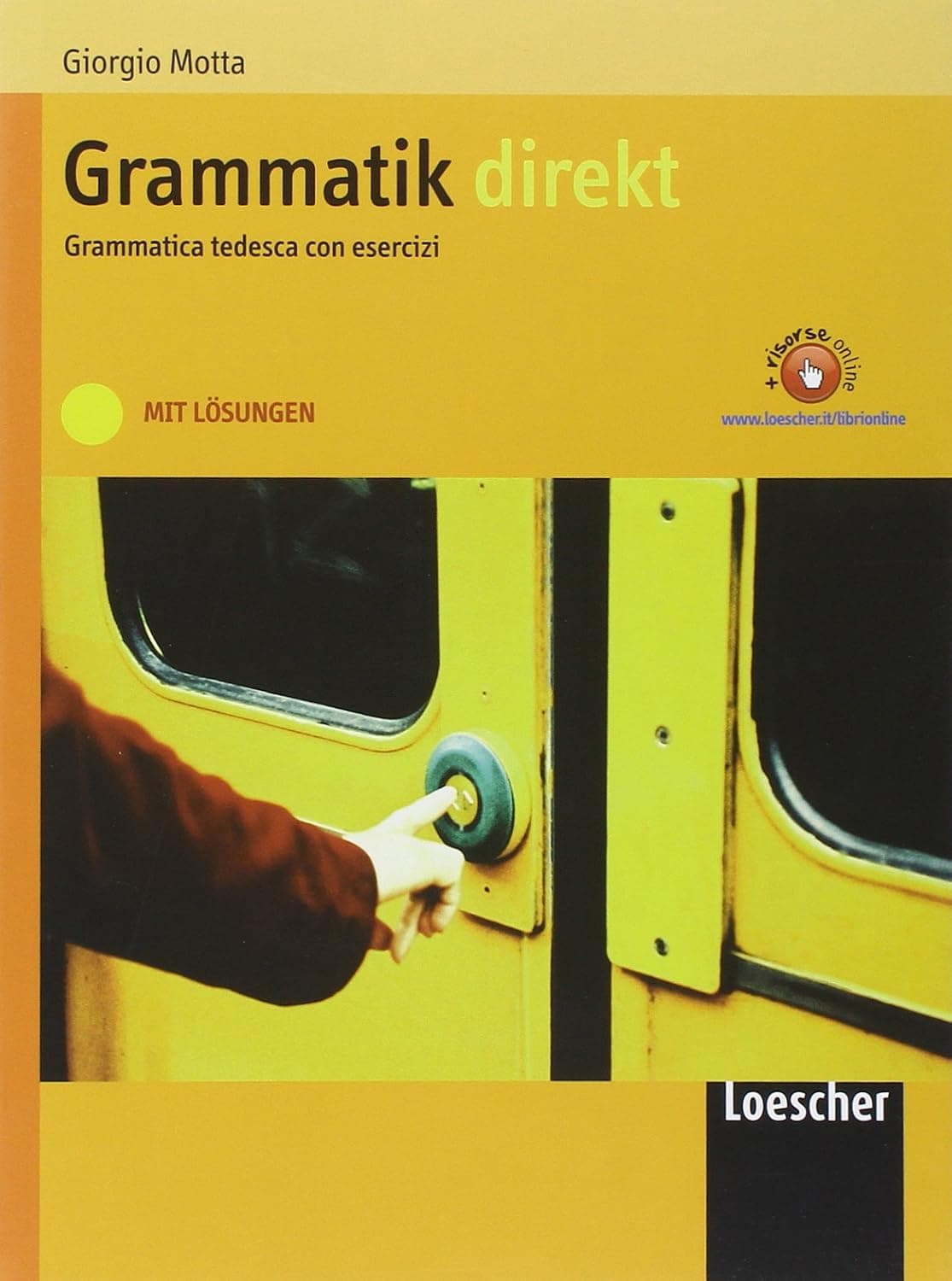 Grammatik Direkt - Con Soluzioni