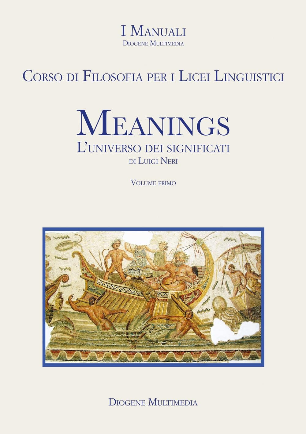 Meanings 1 Corso Di Filosofia Per I Licei Linguistici