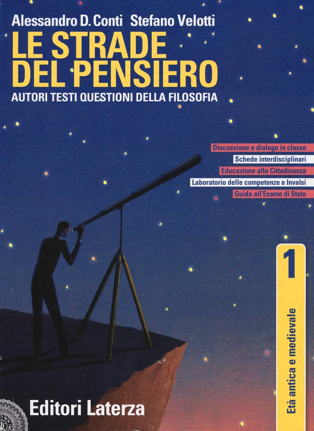 Strade Del Pensiero (Le) - Età Antica E Medievale