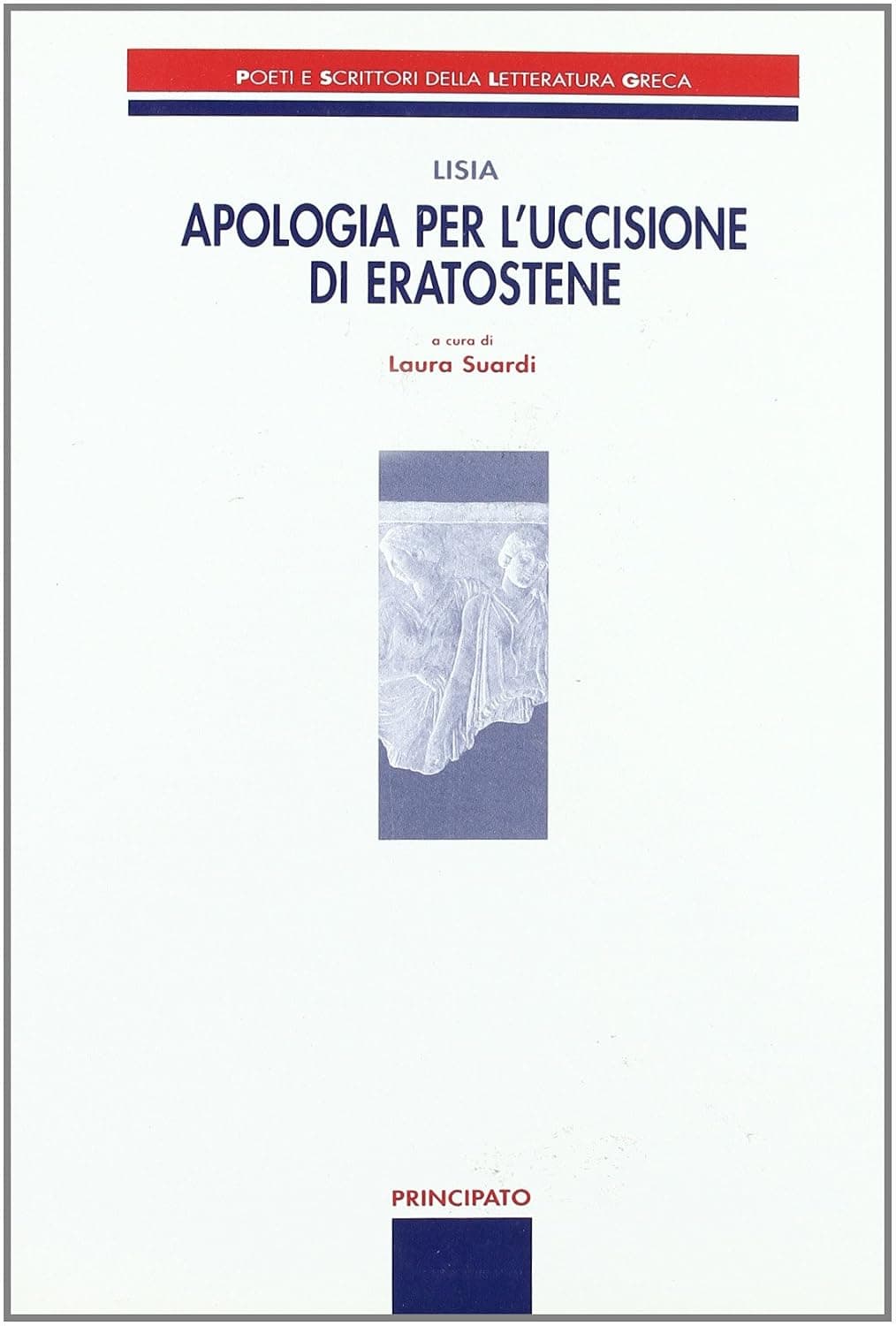 Apologia Per L'Uccisione Di Eratostene (L')