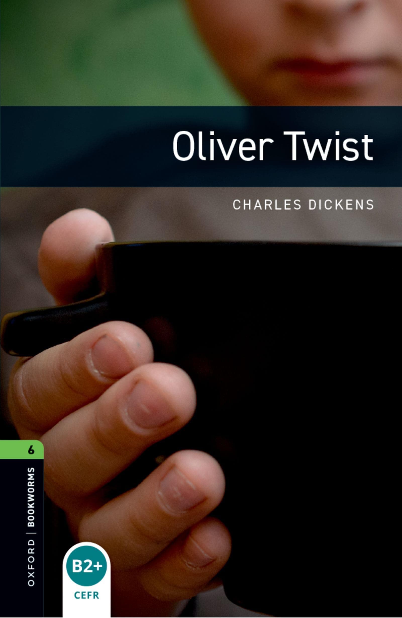 Oxford Bookworms Library 6: Oliver Twist
