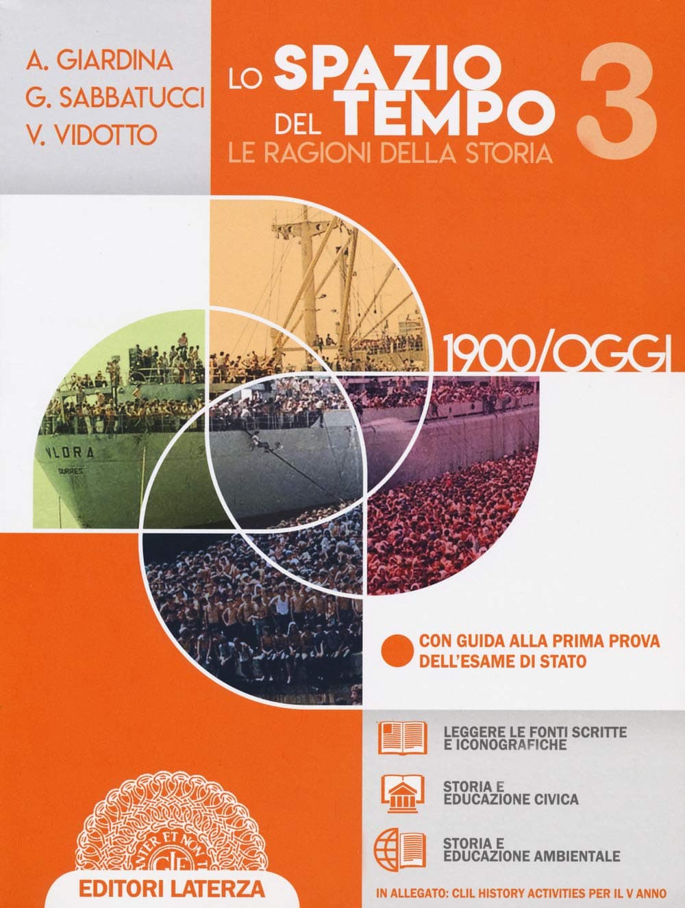 Spazio Del Tempo (Lo) Le Ragioni Della Storia Vol 3