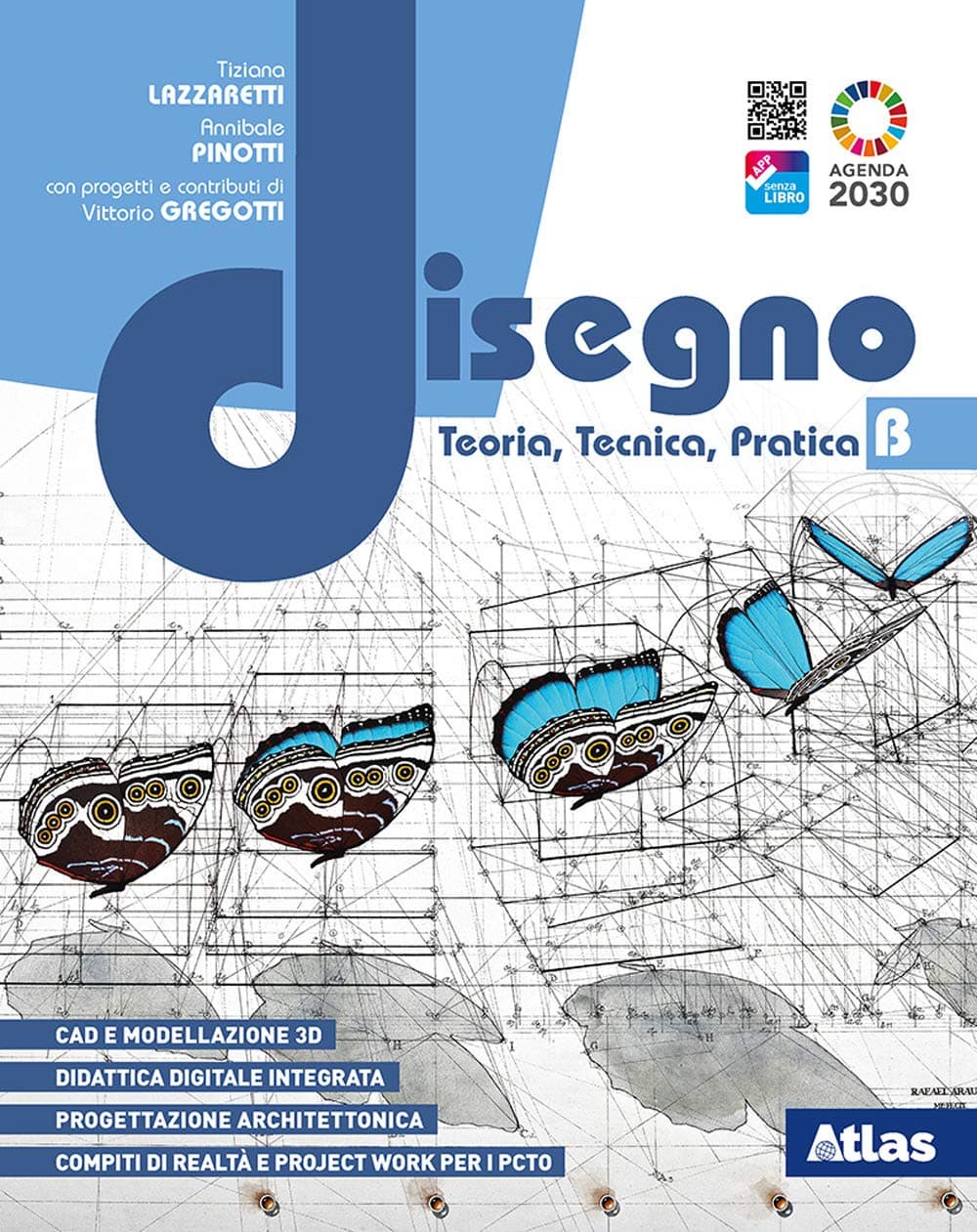 Disegno. Teoria, Tecnica, Pratica B