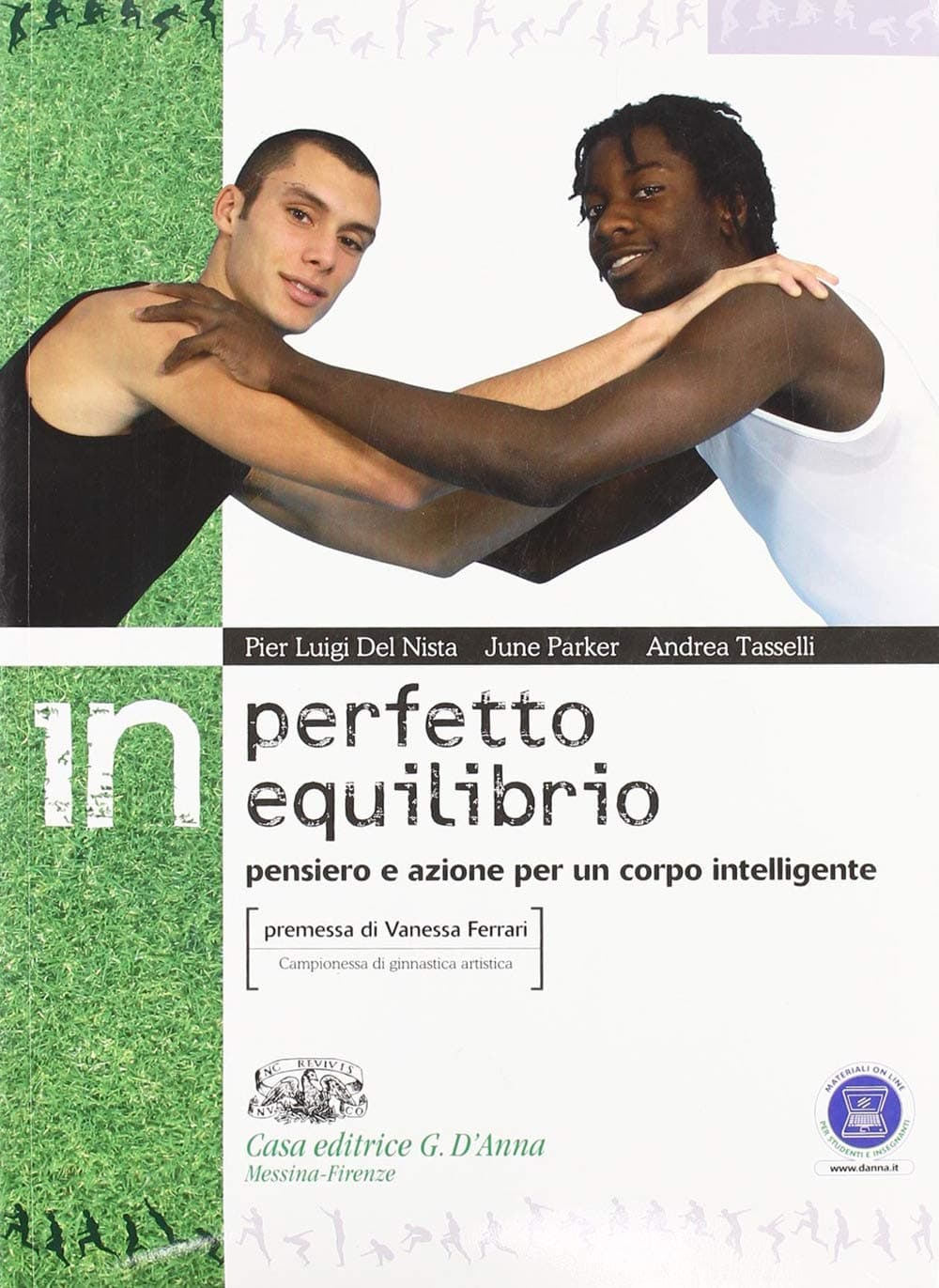 In Perfetto Equilibrio