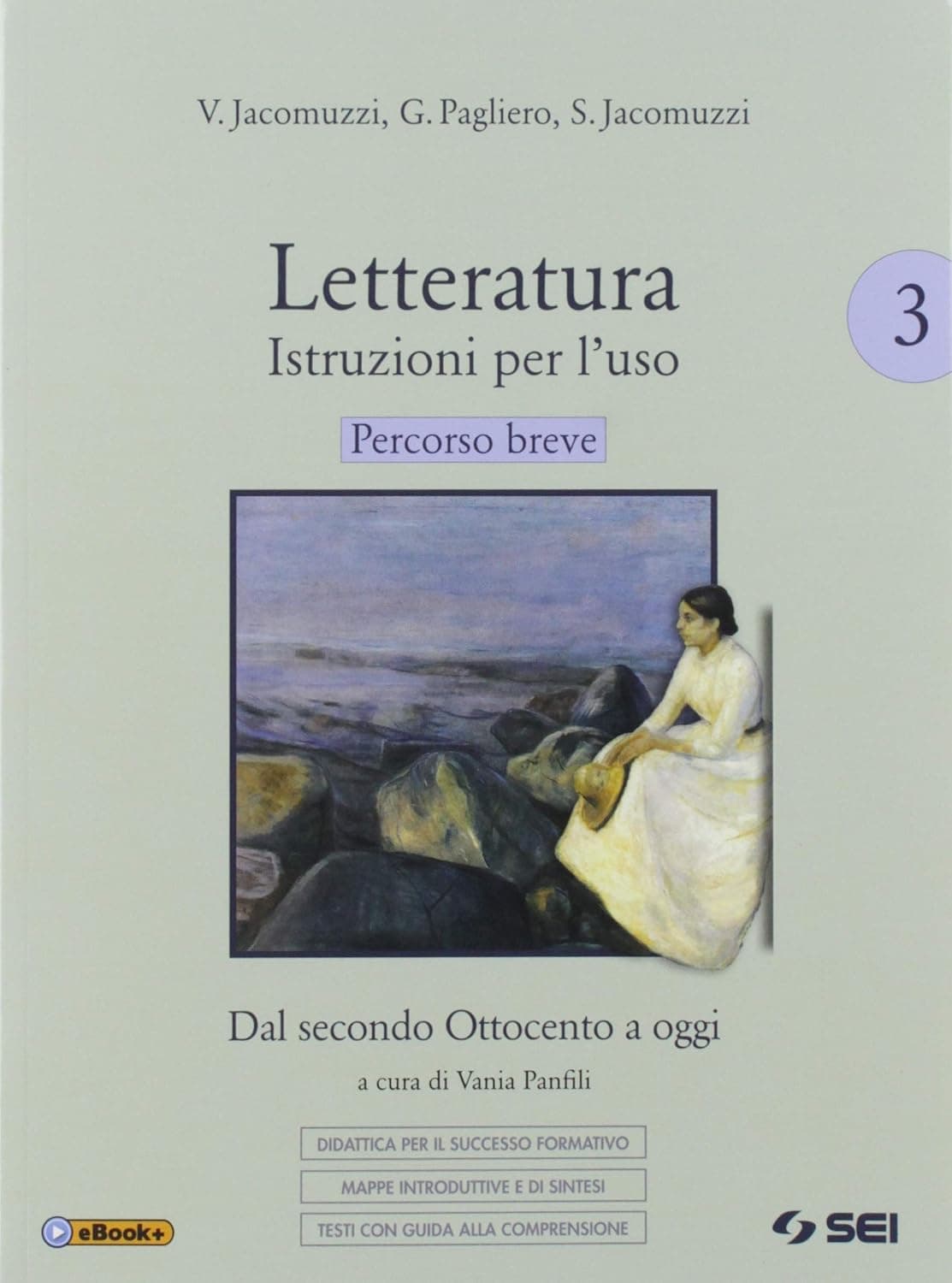 Letteratura. Istruzioni Per L'Uso - Percorso Breve 3