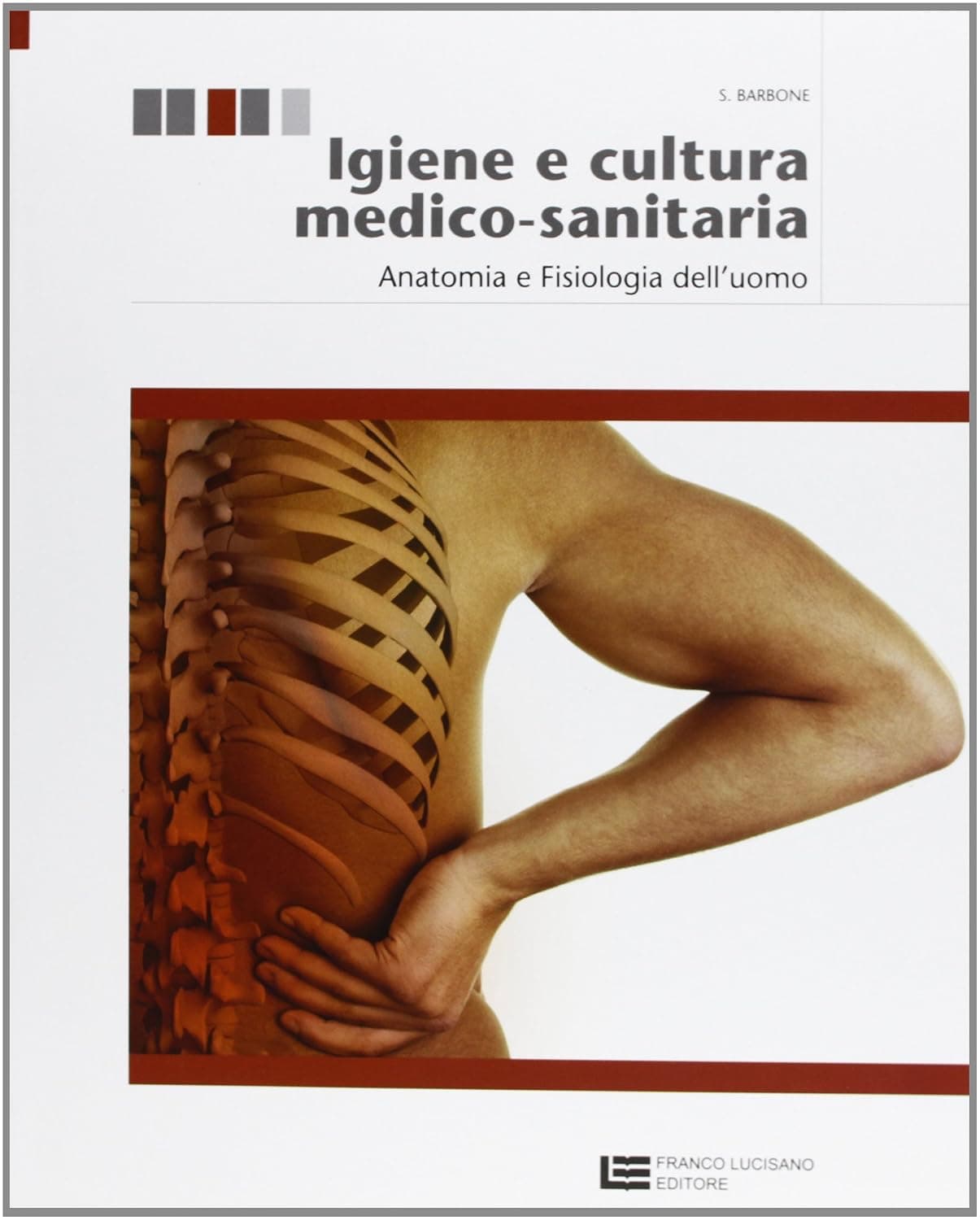 Igiene E Cultura Medico-Sanitaria 1 (Lm Libro Misto)