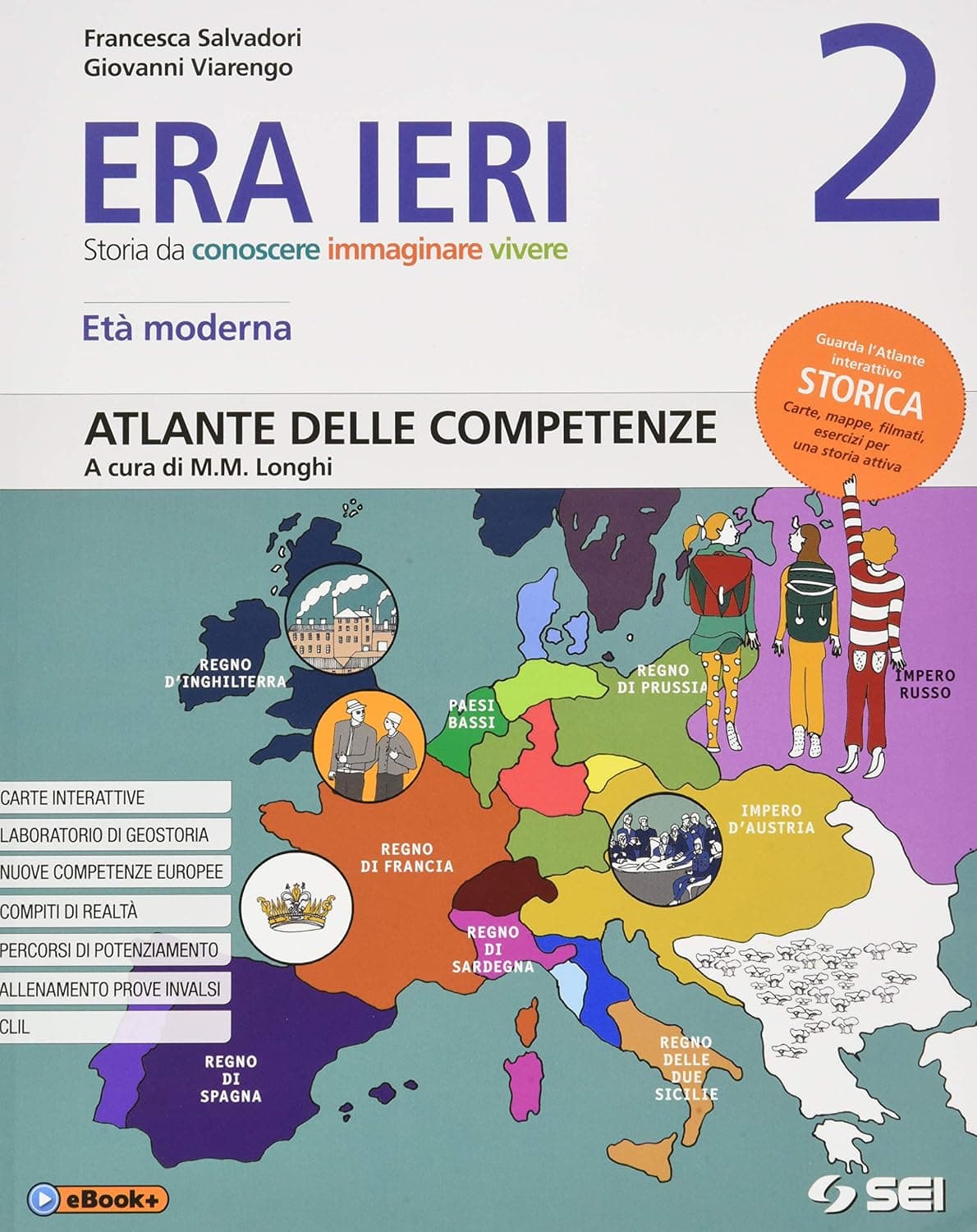 Era Ieri 2 + Atlante Delle Competenze 2+ Storie Da Leggere 2