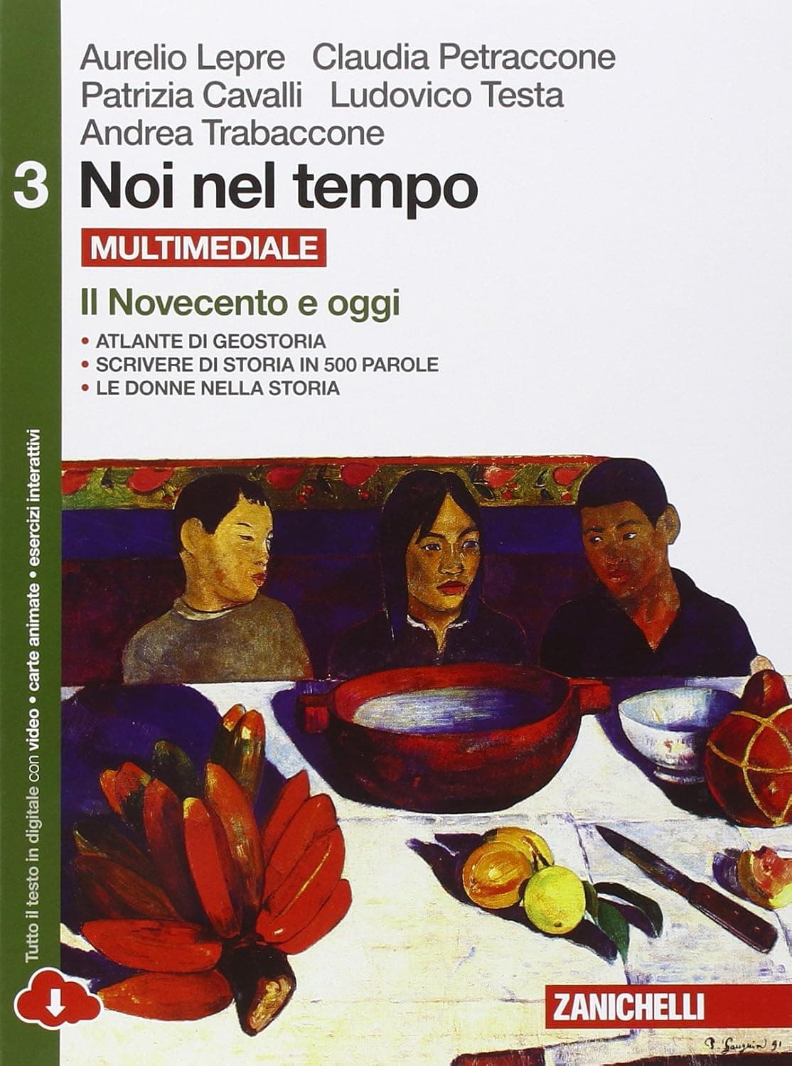 Noi Nel Tempo - Confezione Volume 3 + Atlante Di Geostoria Multimediale (Ldm)