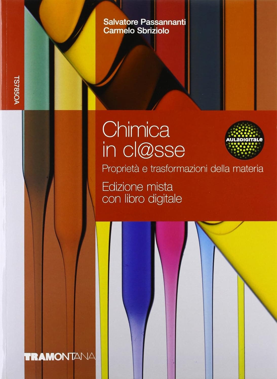 Chimica In Cl@Sse - Edizione Mista Con Libro Digitale