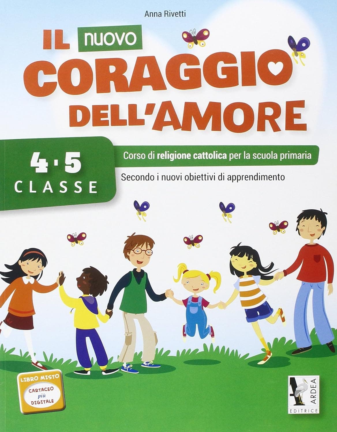 Nuovo Coraggio Dell'Amore 4/5 (Il)