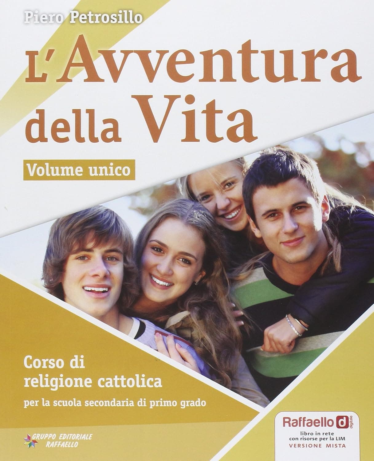 Avventura Della Vita Volume Unico (L') + Cd-Rom
