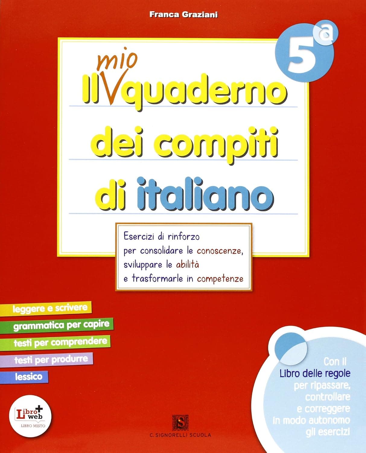 Mio Quaderno Dei Compiti Di Italiano (Il)