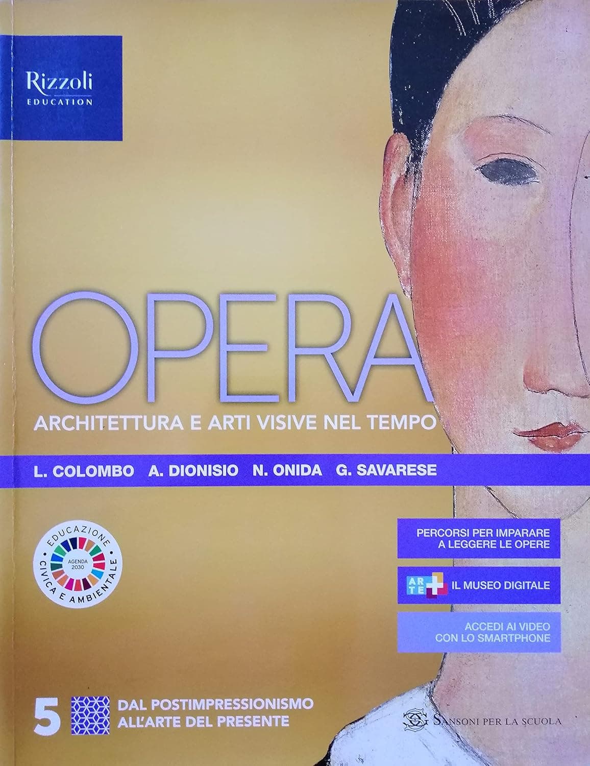 Opera. Architettura E Arti Visive Nel Tempo - Libro Misto Con Libro Digitale