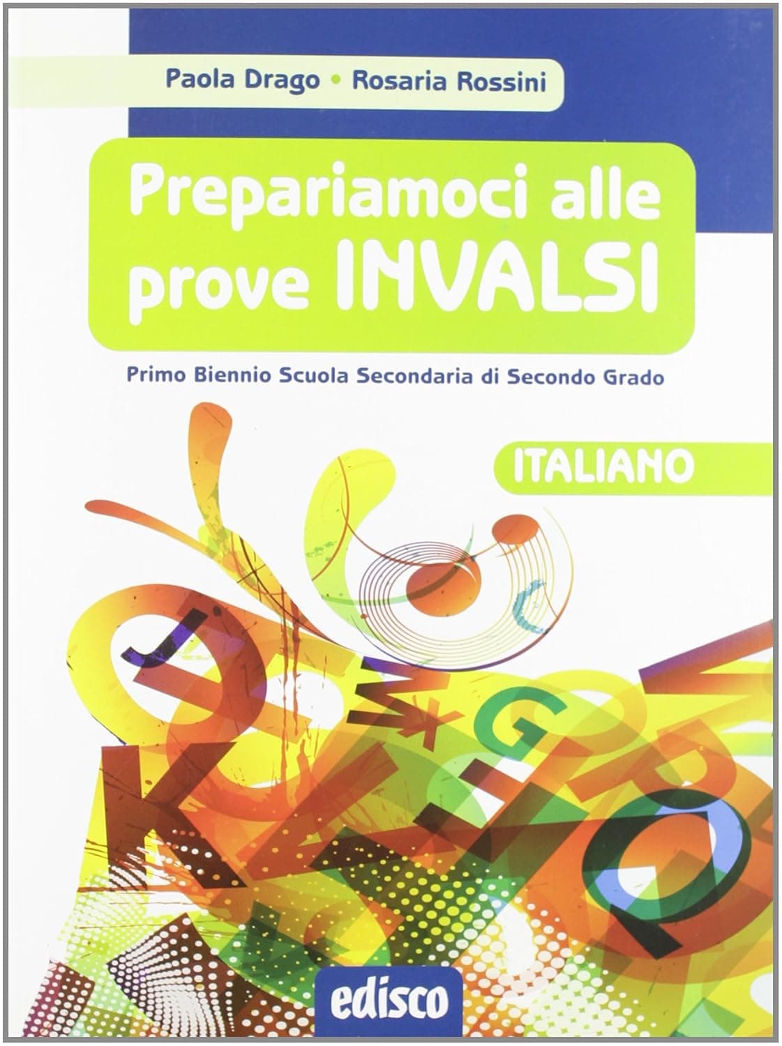 Prepariamoci Alle Prove Invalsi