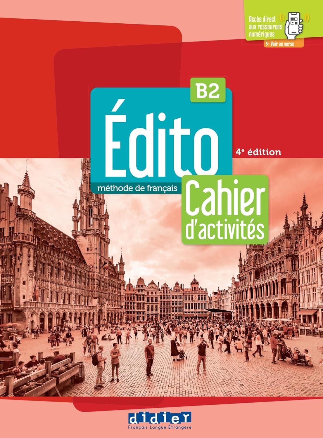 Edito Niv B2 - Cahier D'ActivitãS + Didierfle.App