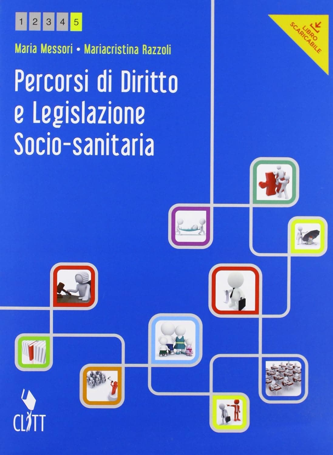 Percorsi Di Diritto E Legislazione Socio-Sanitaria (Libro Misto Scaricabile)