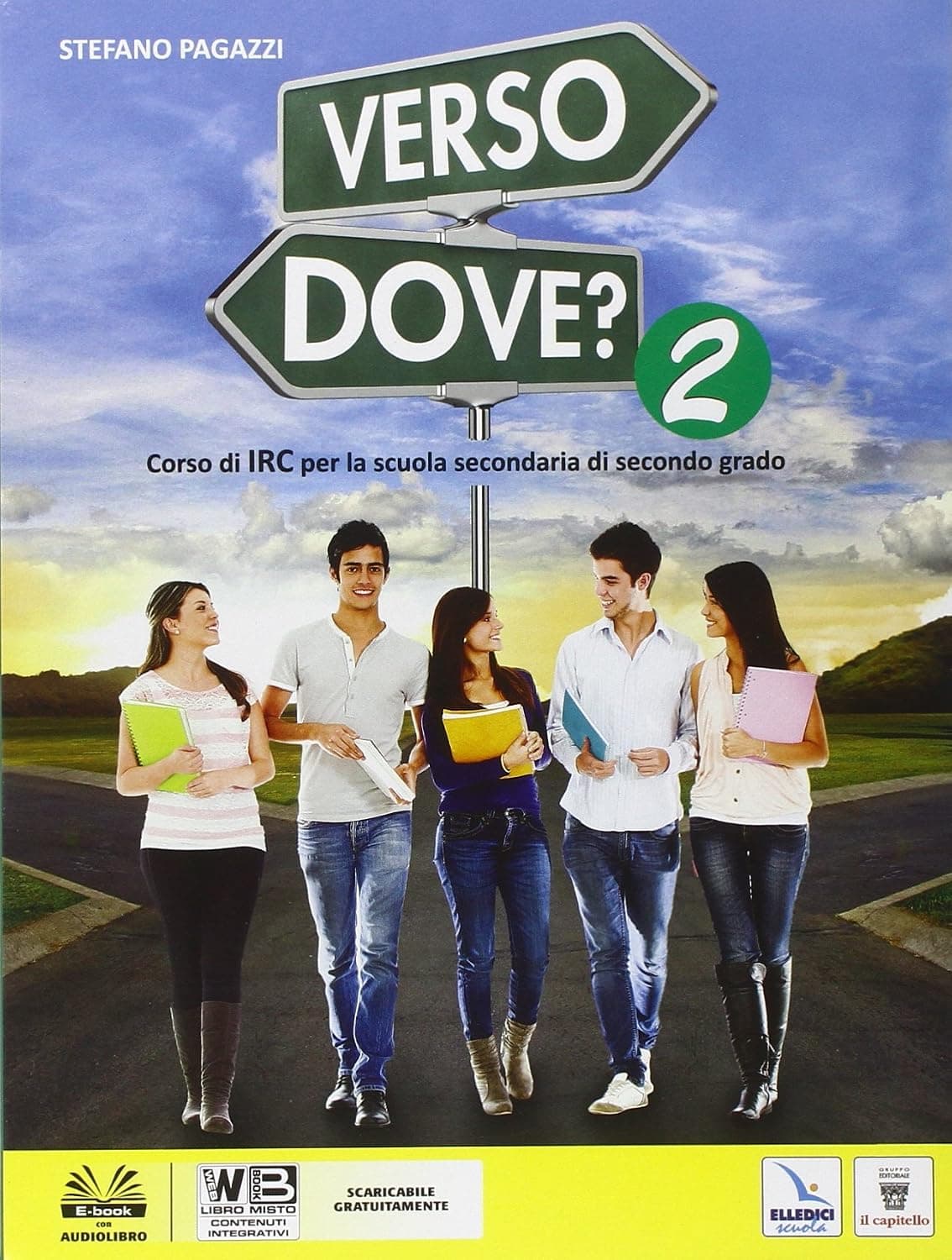 Verso Dove? 2