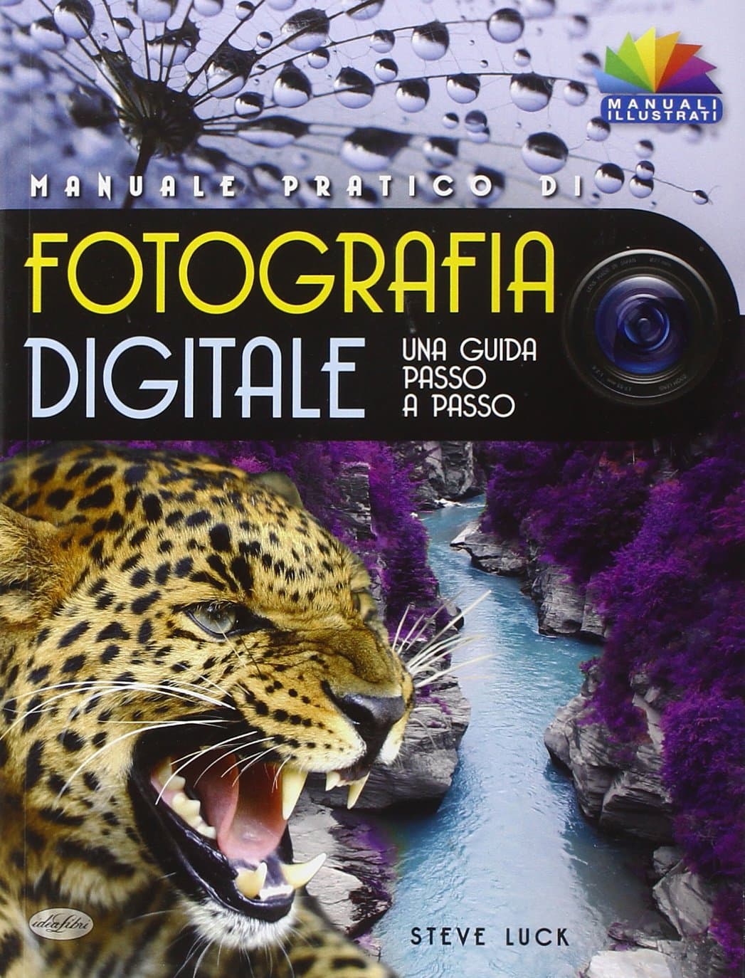 Manuale Pratico Di Fotografia Digitale