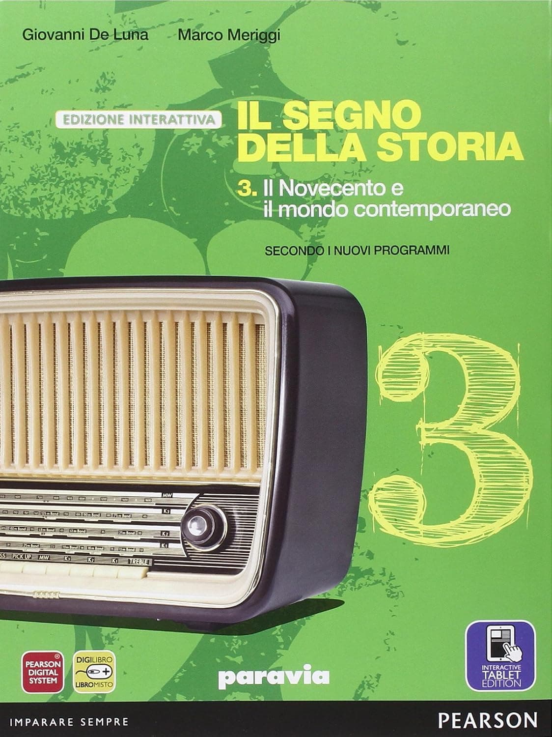 Segno Della Storia 3 Ed.Interattiva