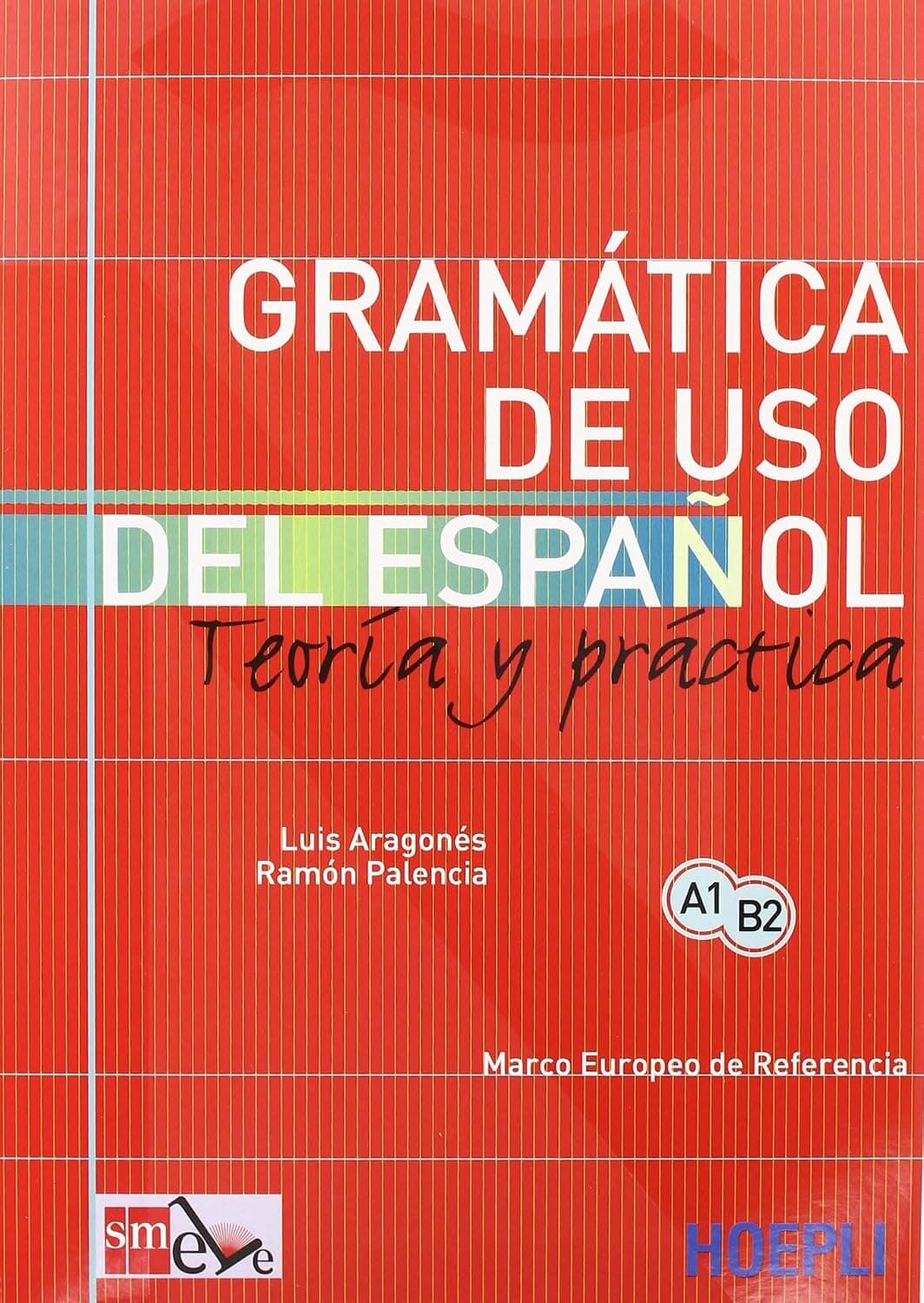 GramãTica De Uso Del EspaãOl