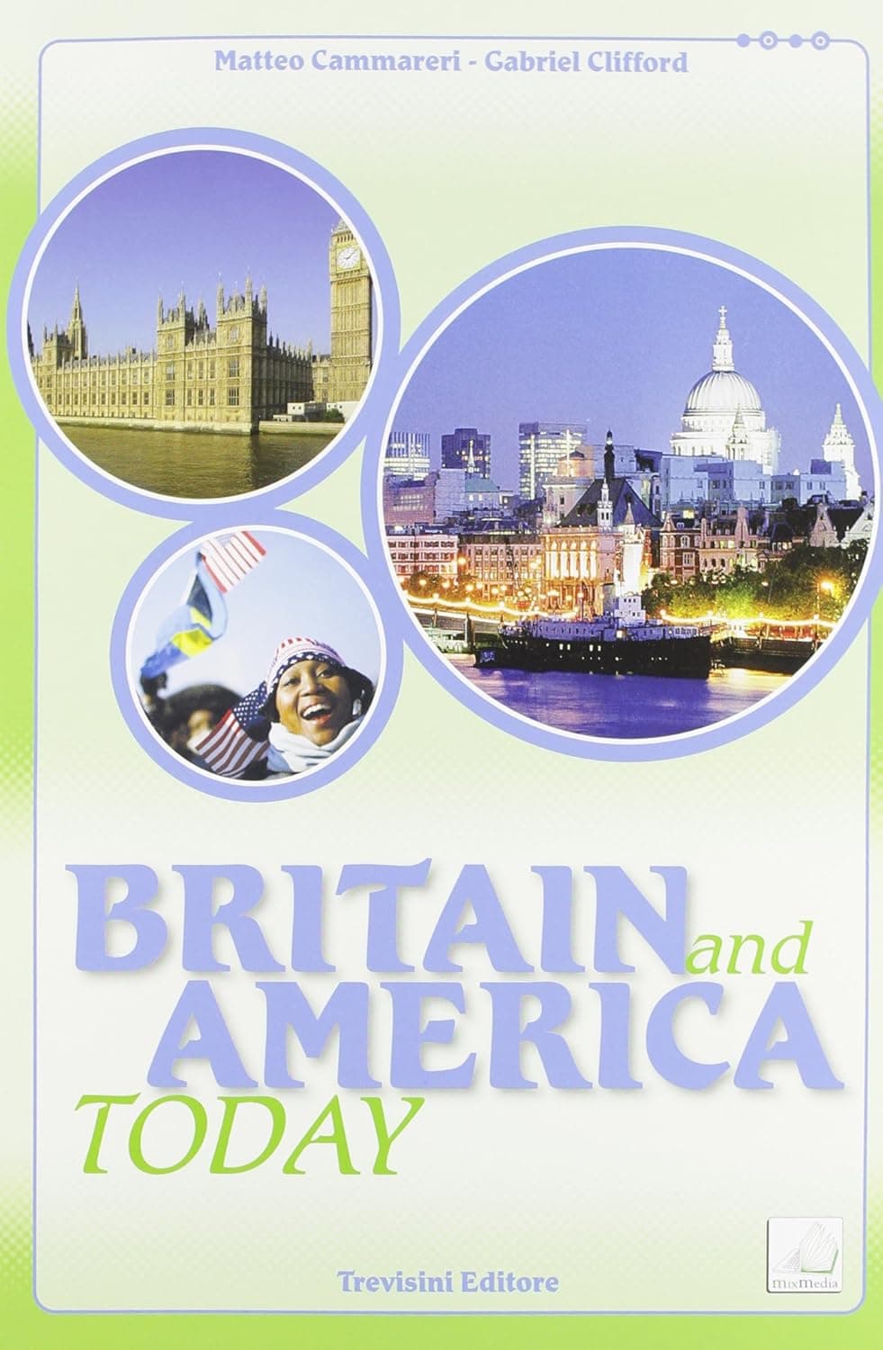 Britain And America Today