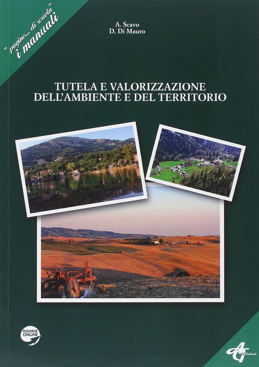 Tutela E Valorizzazione Dell'Ambiente E Del Territorio