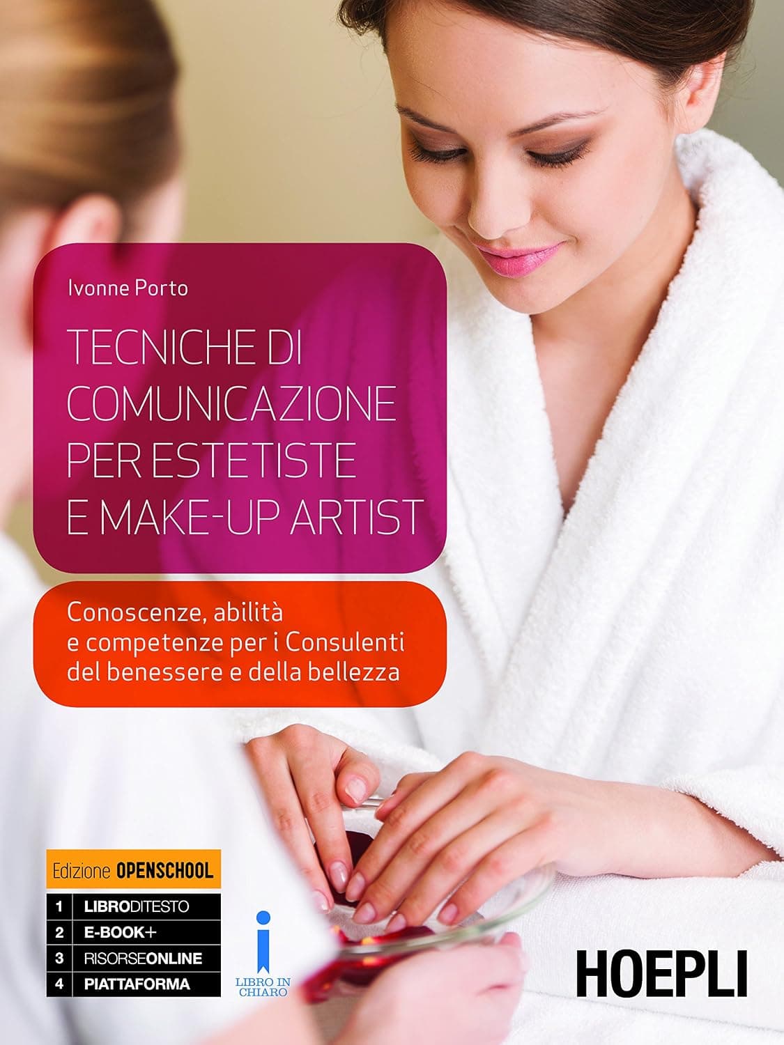 Tecniche Di Comunicazione Per Estetiste E Make-Up Artist