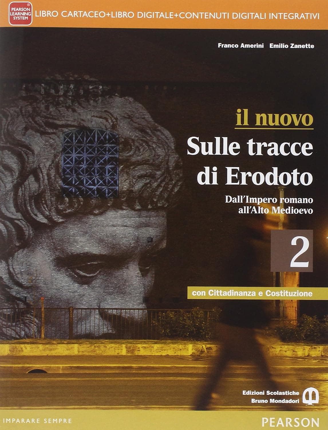 Nuovo Sulle Tracce Di Erodoto 2 Con Cittadinanza E Costituzione