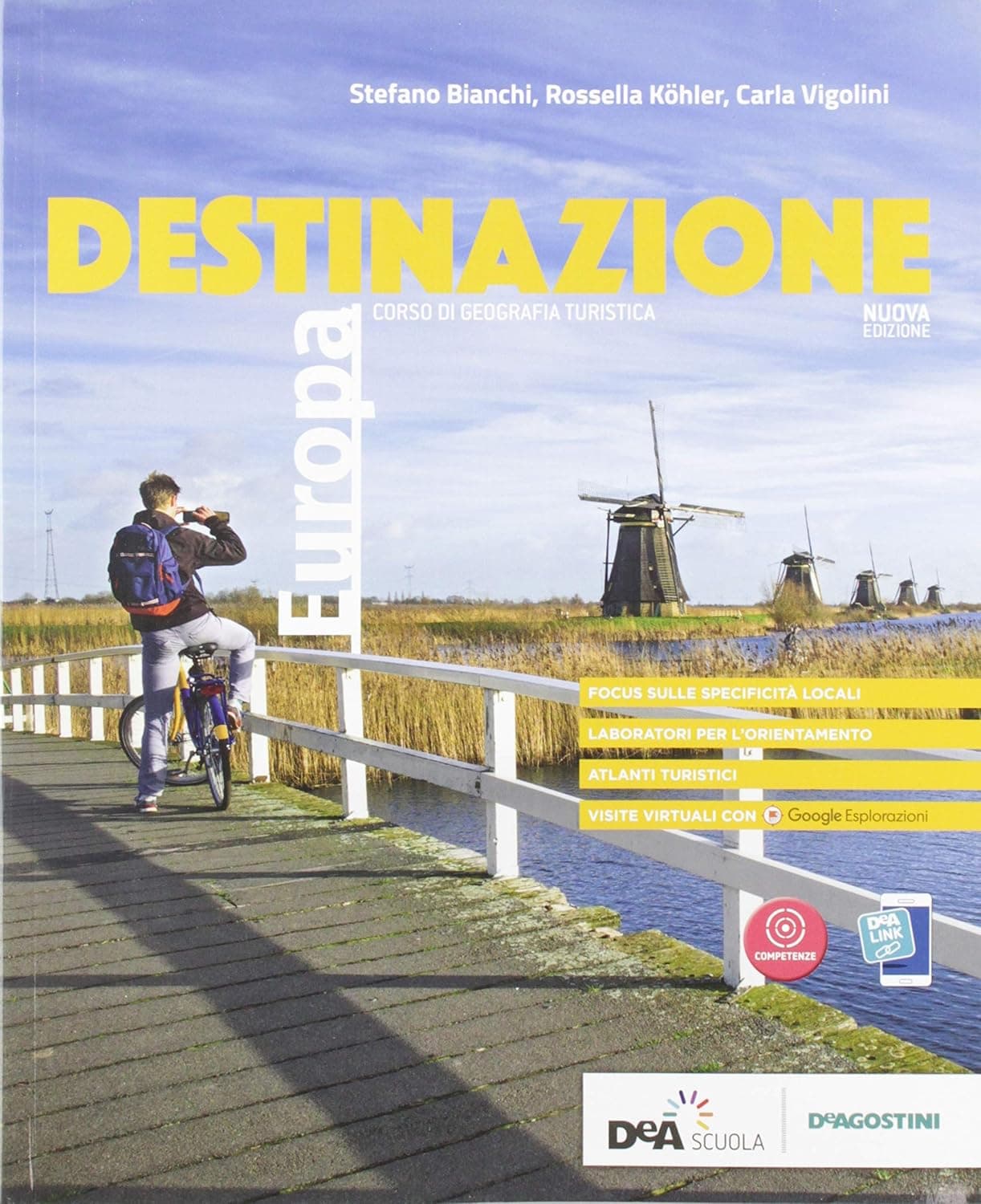 Destinazione Italia, Europa Mondo  Nuova Edizione - Destinazione Europa +