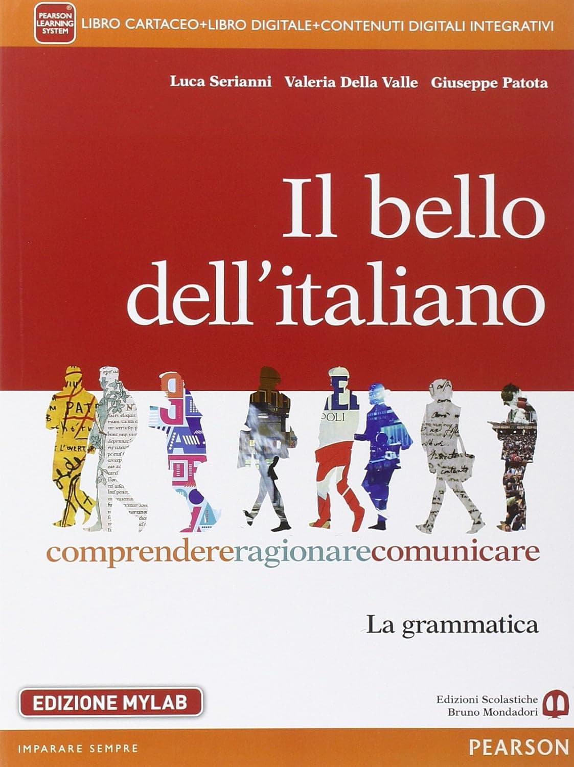 Bello Dell'Italiano - Edizione Mylab