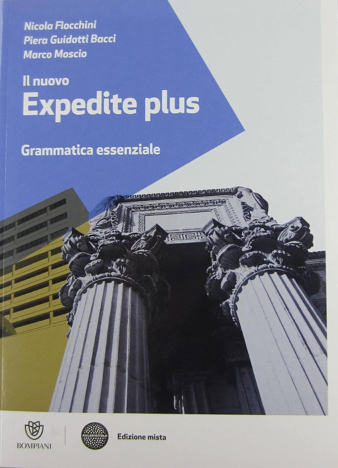 Nuovo Expedite Plus (Il) - Libro Misto Con Libro Digitale