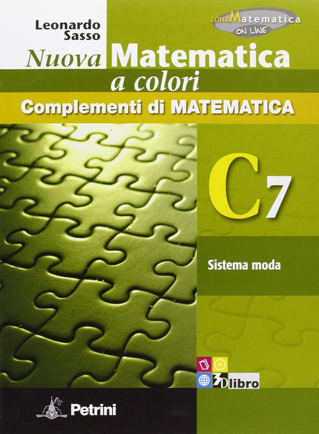 Nuova Matematica A Colori - Edizione Verde - Complementi - C7